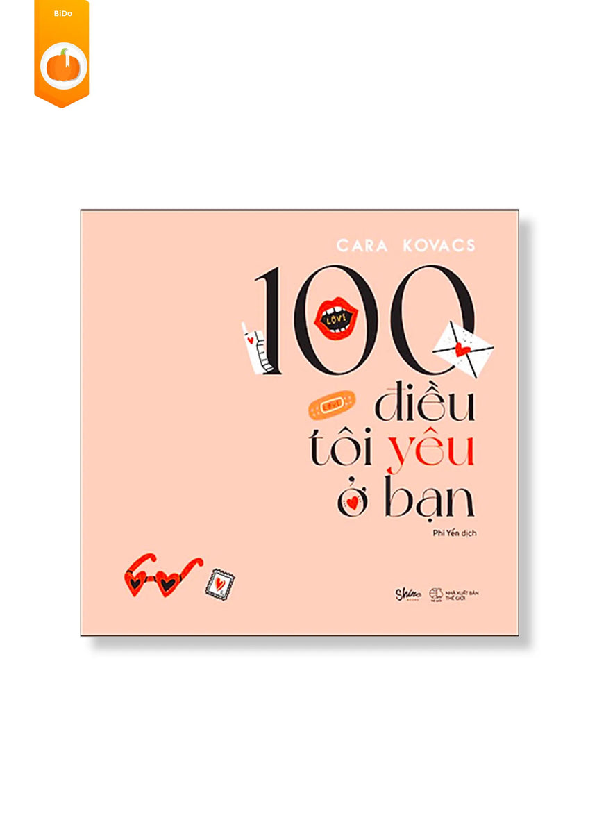 [pre-order] 100 Điều Tôi Yêu Ở Bạn BiDo - Tiệm Sách Việt