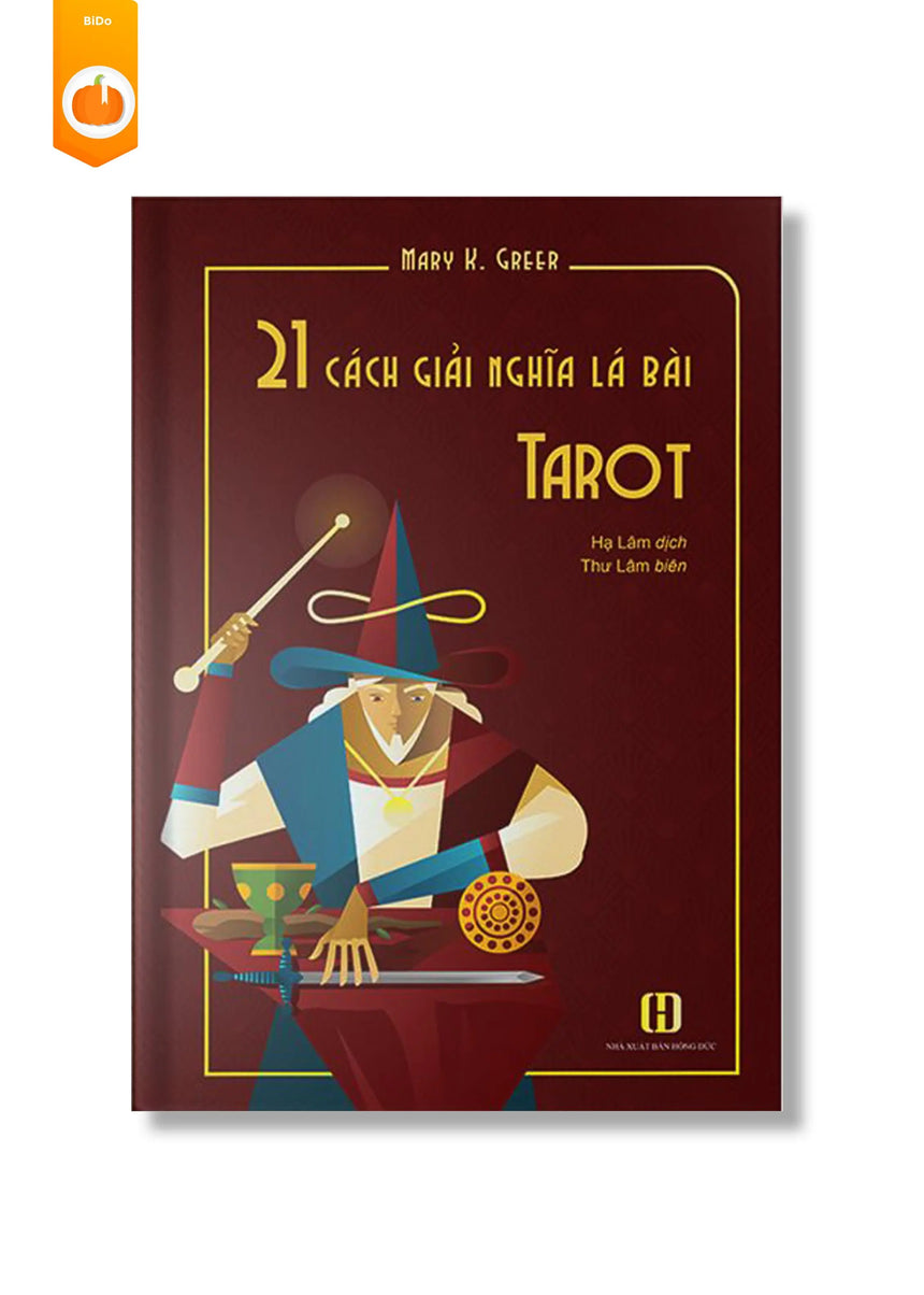 21 Cách Giải Nghĩa Lá Bài Tarot - Bido - Tiệm Sách Việt tại Australia