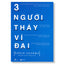 [pre-order] 3 Người Thầy Vĩ Đại (Robin Sharma) BiDo - Tiệm Sách Việt