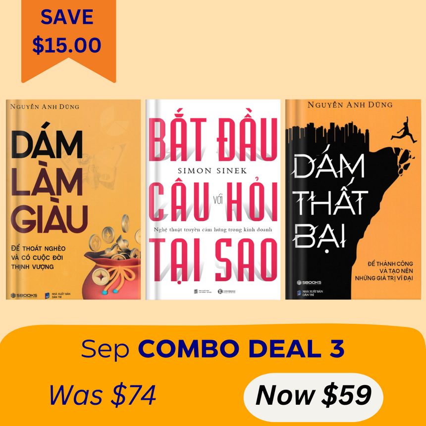 [SEP COMBO 3] Bắt Đầu Với Câu Hỏi Tại Sao + Dám Làm Giàu + Dám Thất Bại