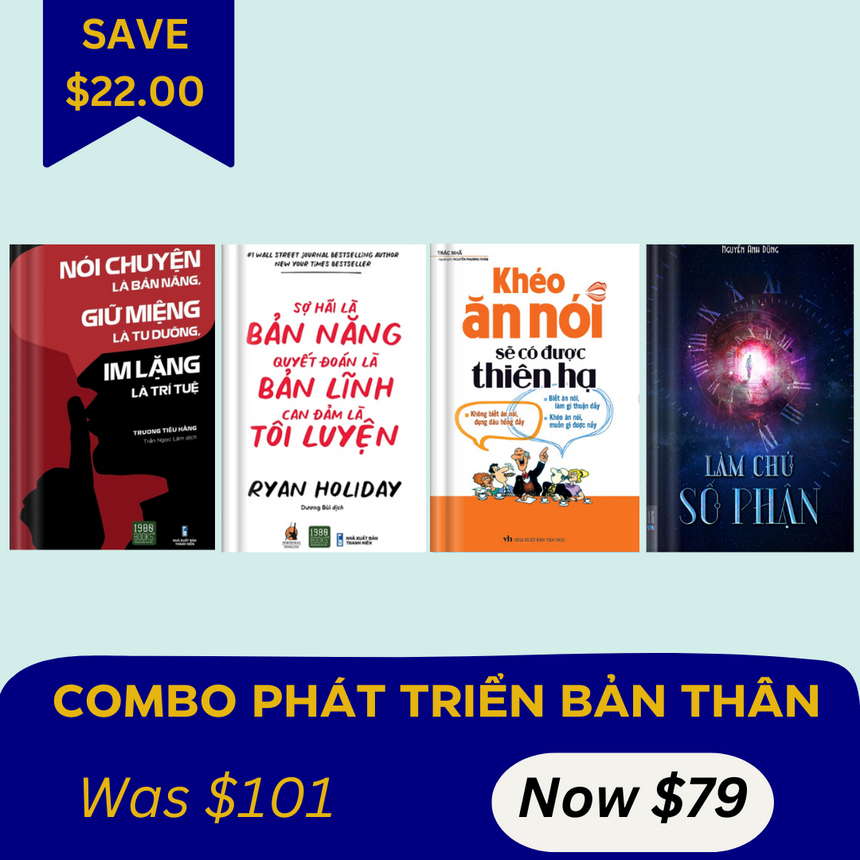 [OCT COMBO 4] Nói Chuyện Là Bản Năng, Giữ Miệng Là Tu Dưỡng, Im Lặng Là Trí Tuệ + Sợ Hãi Là Bản Năng, Quyết Đoán Là Bản Lĩnh, Can Đảm Là Tôi Luyện +  Khéo Ăn Nói Sẽ Có Được Thiên Hạ + Làm Chủ Số Phận