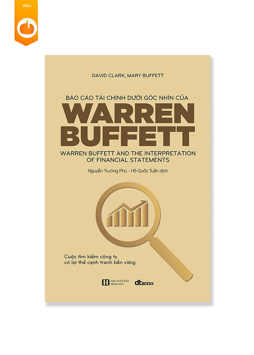 [pre-order] Báo Cáo Tài Chính Dưới Góc Nhìn Của Warren Buffett Bidotiemsachviet