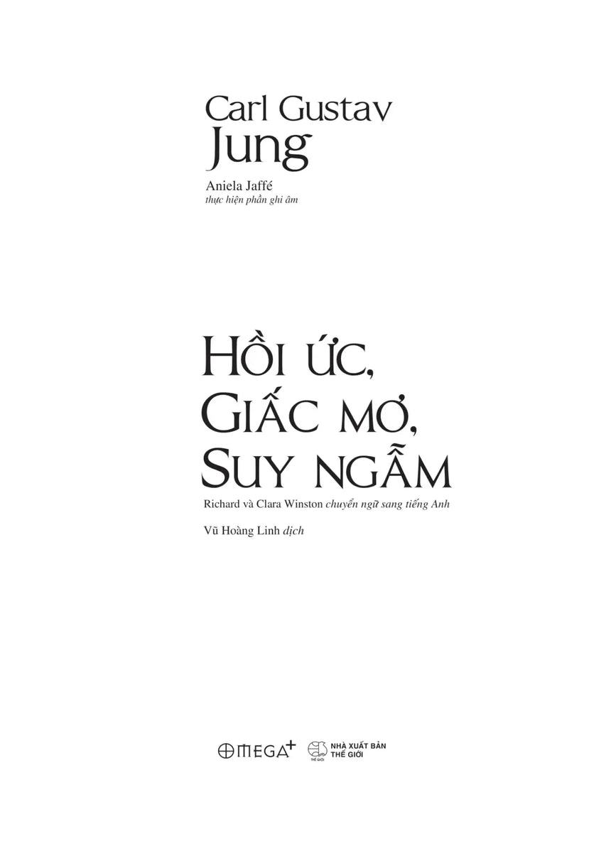 Hồi Ức, Giấc Mơ, Suy Ngẫm - Hành Trình Vào Nội Tâm Của Carl Jung – Nơi Ký Ức, Giấc Mơ Và Triết Lý Giao Thoa - Sách Việt tại Úc