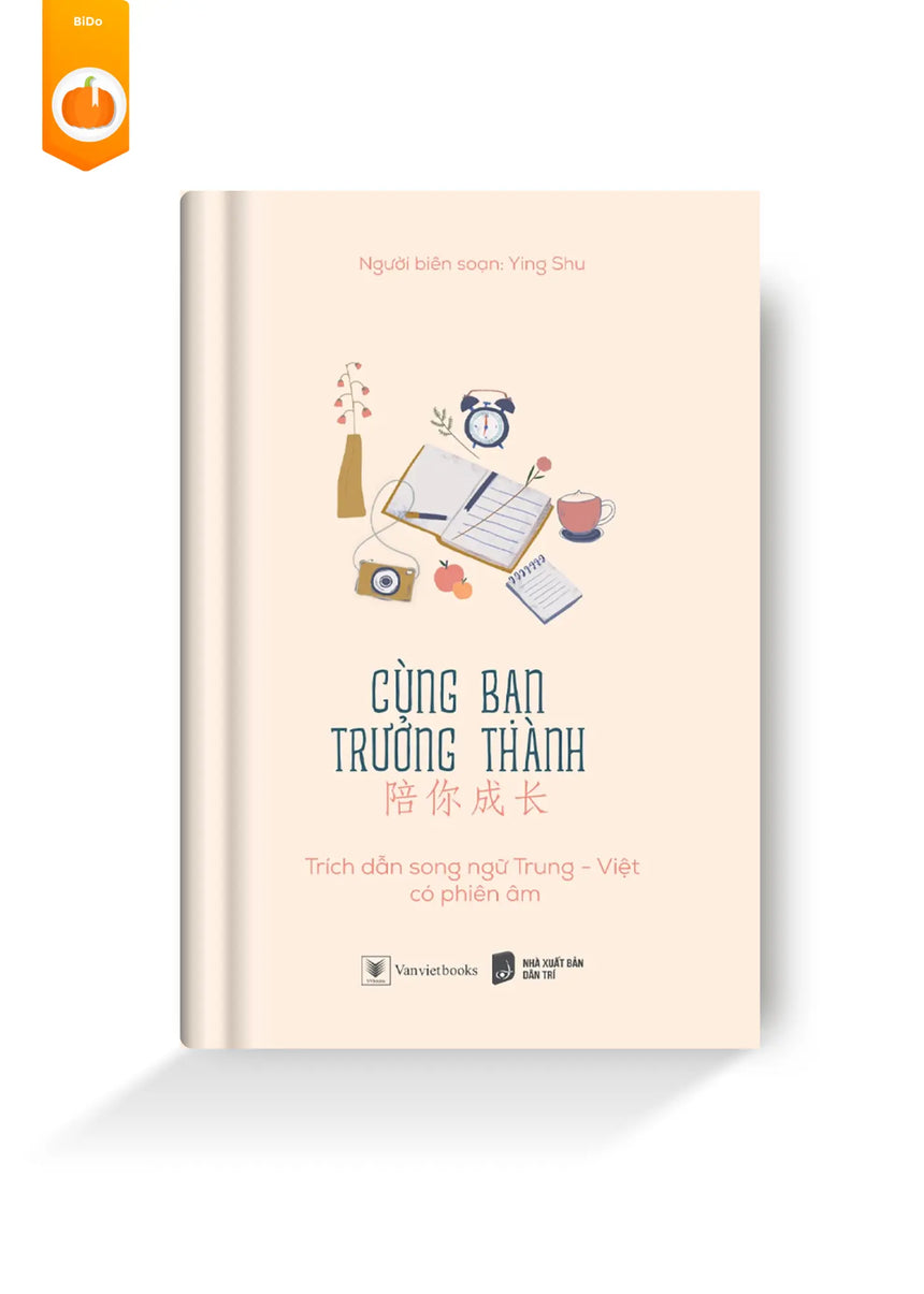 Cùng Bạn Trưởng Thành (Song ngữ Việt Trung) Bido - Tiệm Sách Việt tại Australia