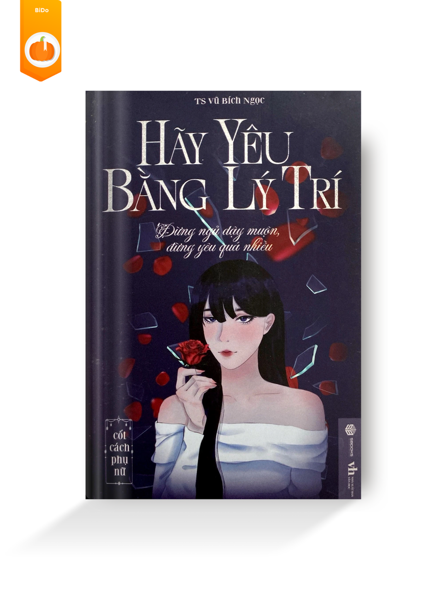 Combo Hãy Yêu Bằng Lý Trí + Tâm Kế Phụ Nữ Bido - Tiệm Sách Việt tại Australia