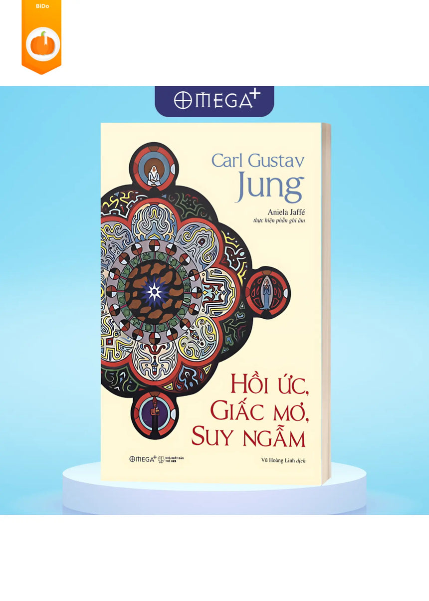 Hồi Ức, Giấc Mơ, Suy Ngẫm - Hành Trình Vào Nội Tâm Của Carl Jung – Nơi Ký Ức, Giấc Mơ Và Triết Lý Giao Thoa - Sách Việt tại Úc