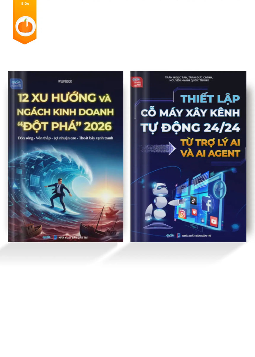 Combo 12 Xu Hướng & Ngách Kinh Doanh Đột Phá 2026 và Thiết lập cỗ máy xây kênh tự động 24/24 từ trợ lý AI và AI Agent Bido - Tiệm Sách Việt tại Australia