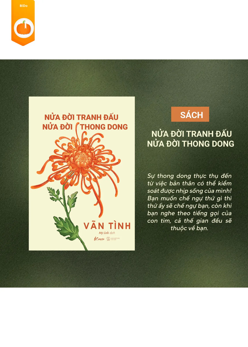Nửa Đời Tranh Đấu - Nửa Đời Thong Dong Bido - Tiệm Sách Việt tại Australia