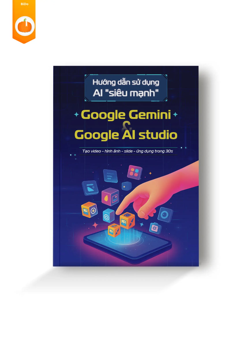 Hướng Dẫn Sử Dụng AI Siêu Mạnh Google Gemini & Google AI Studio Bido - Tiệm Sách Việt tại Australia