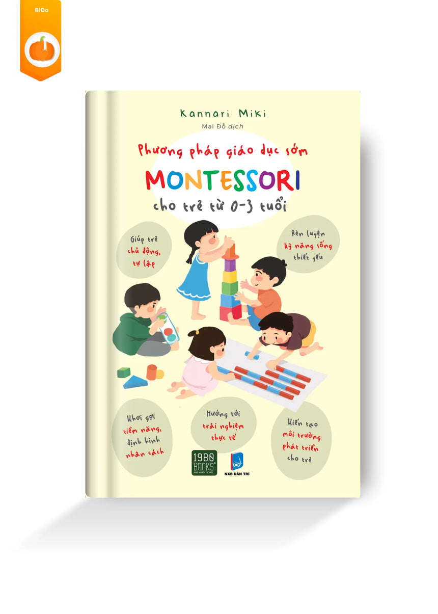 Phương Pháp Giáo Dục Sớm Montessori Cho Trẻ Từ 0-3 Tuổi Bido - Tiệm Sách Việt tại Australia