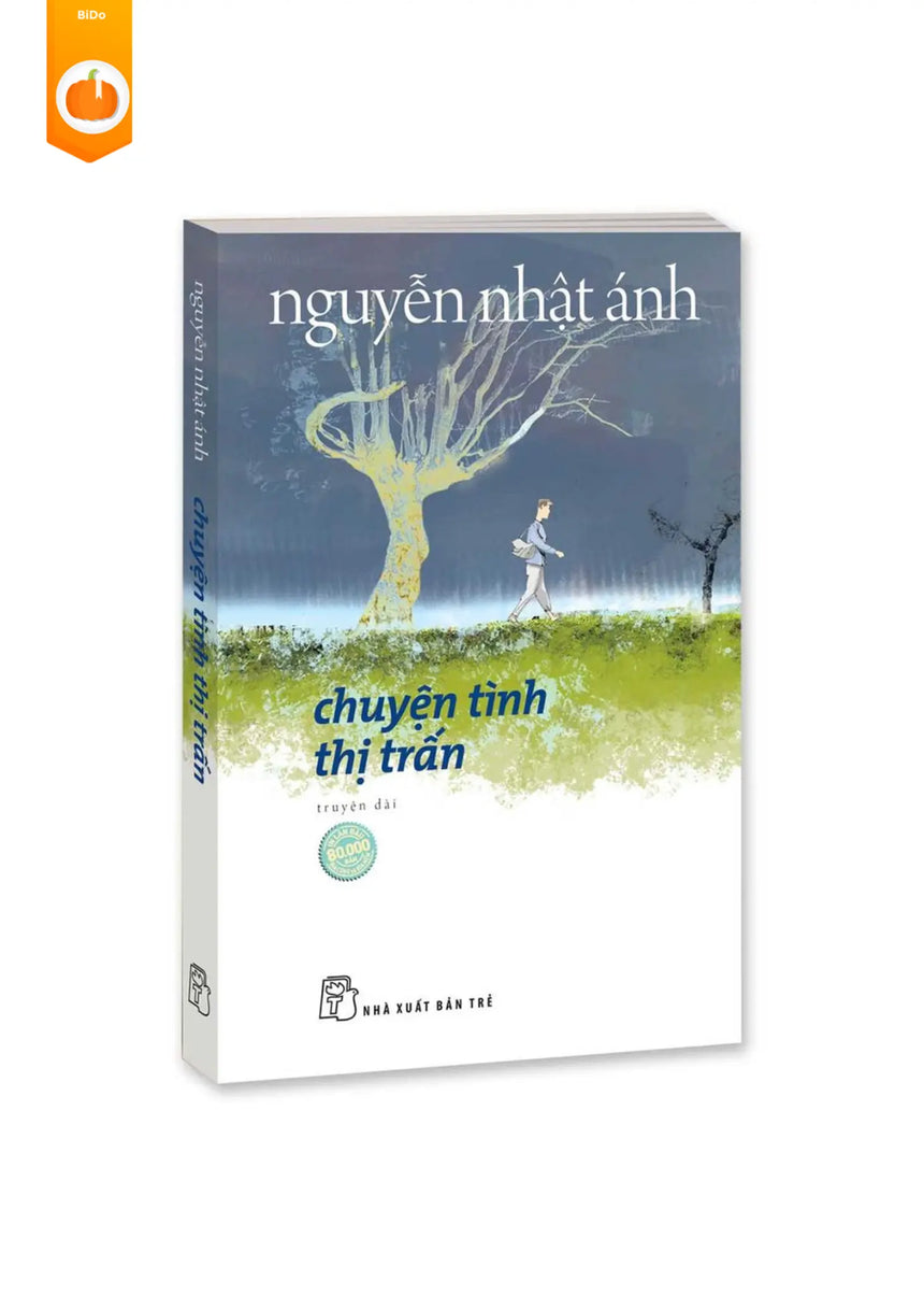 Sách Chuyện Tình Thị Trấn (Nguyễn Nhật Ánh) - 2 phiên bản & quà tặng kèm Bido - Tiệm Sách Việt tại Australia