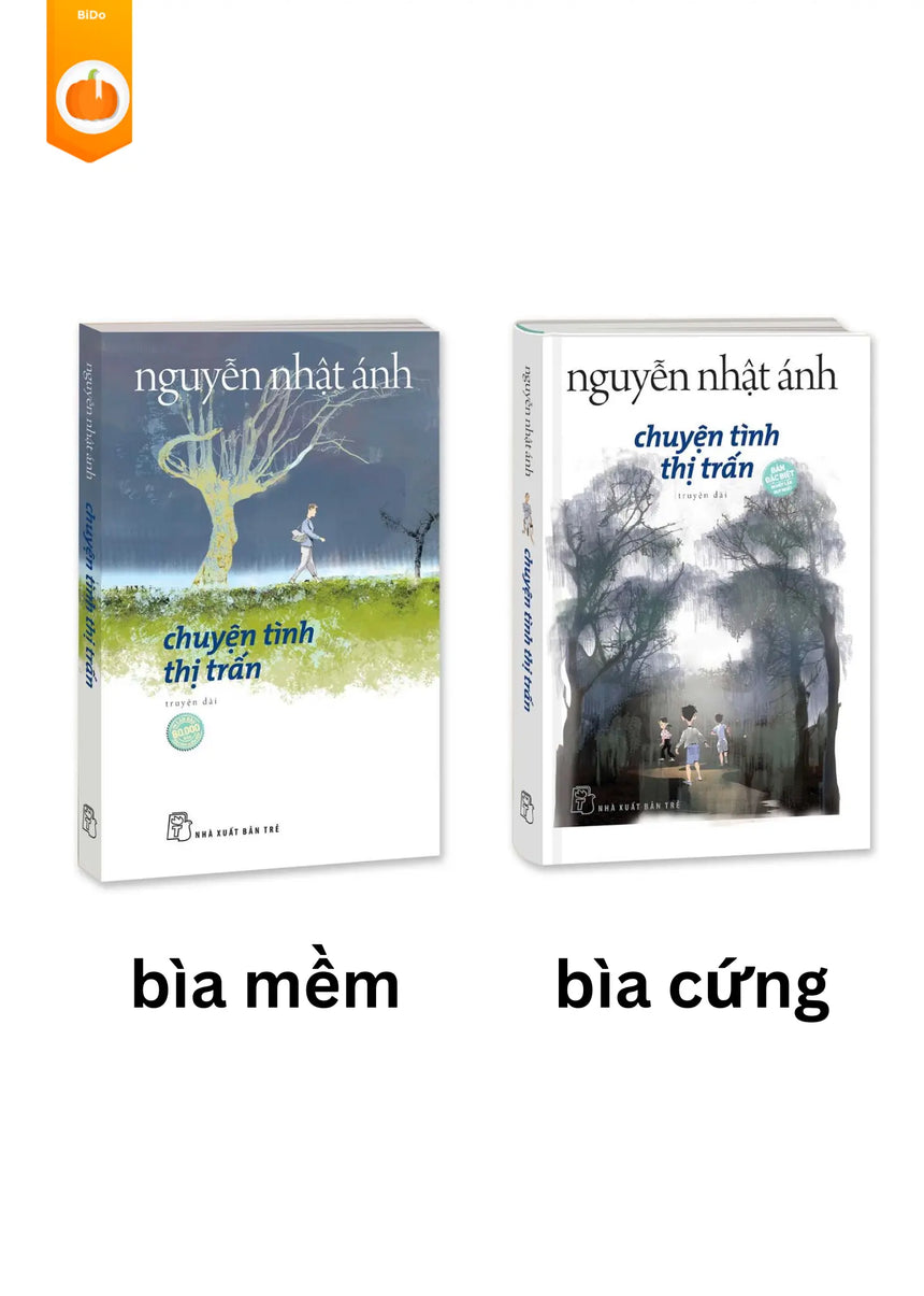 Sách Chuyện Tình Thị Trấn (Nguyễn Nhật Ánh) - 2 phiên bản & quà tặng kèm Bido - Tiệm Sách Việt tại Australia