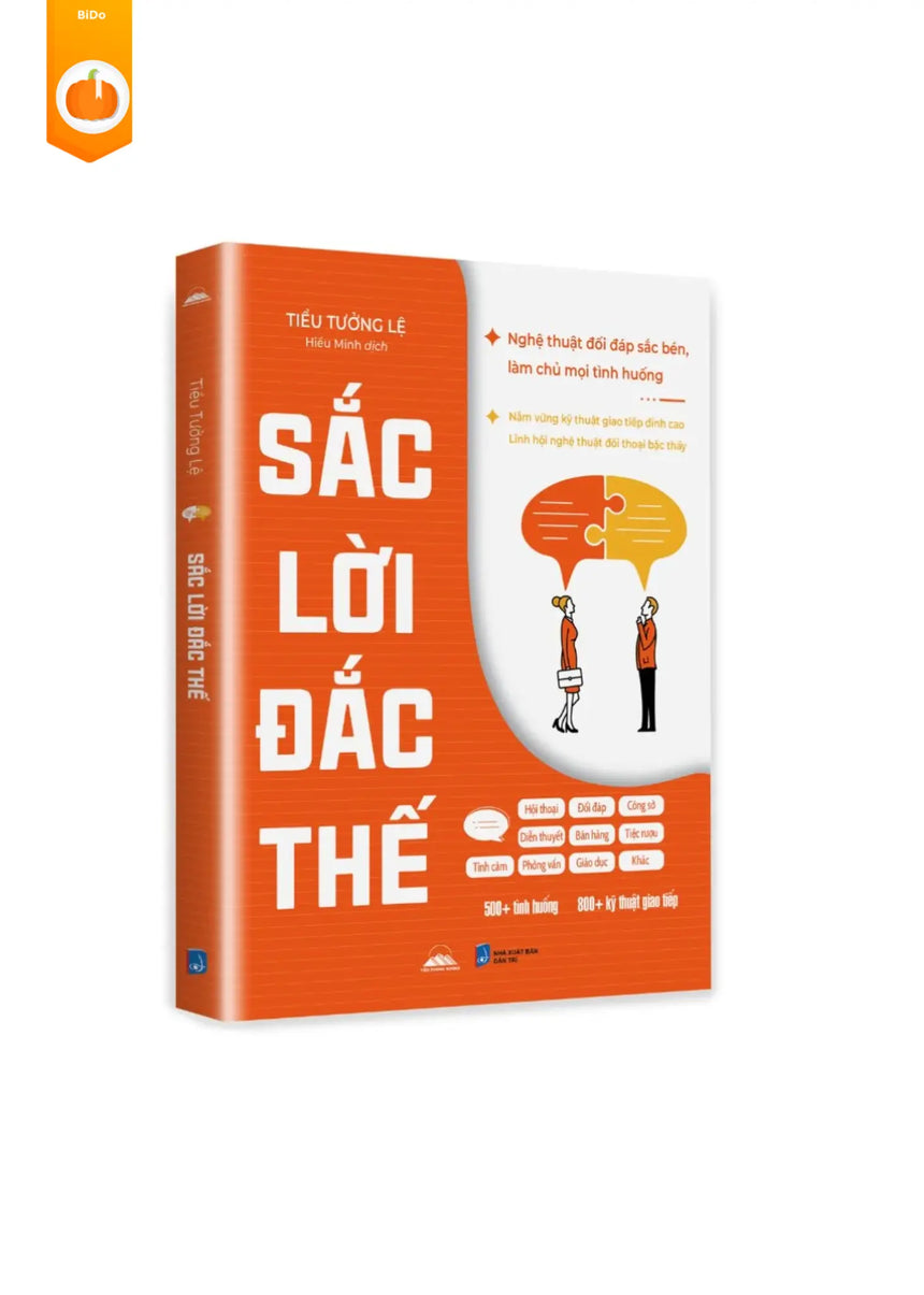 Sắc Lời Đắc Thế - Nghệ Thuật Đối Đáp Sắc Bén, Làm Chủ Mọi Tình Huống Bido - Tiệm Sách Việt tại Australia