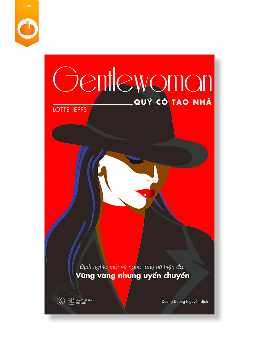 [pre-order] Gentlewoman - Quý Cô Tao Nhã BiDo - Tiệm Sách Việt