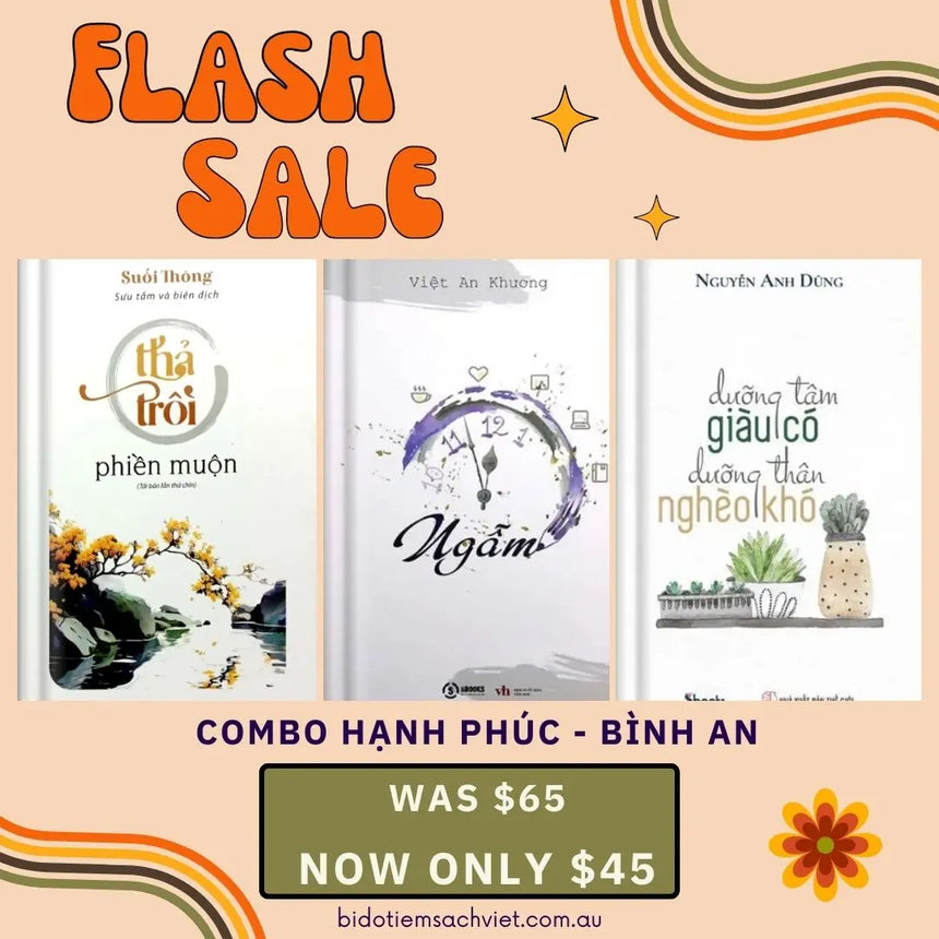 COMBO Thả Trôi Phiền Muộn + Ngẫm + Dưỡng Thân Giàu Có Dưỡng Tâm Nghèo Khó Bido - Tiệm Sách Việt tại Australia