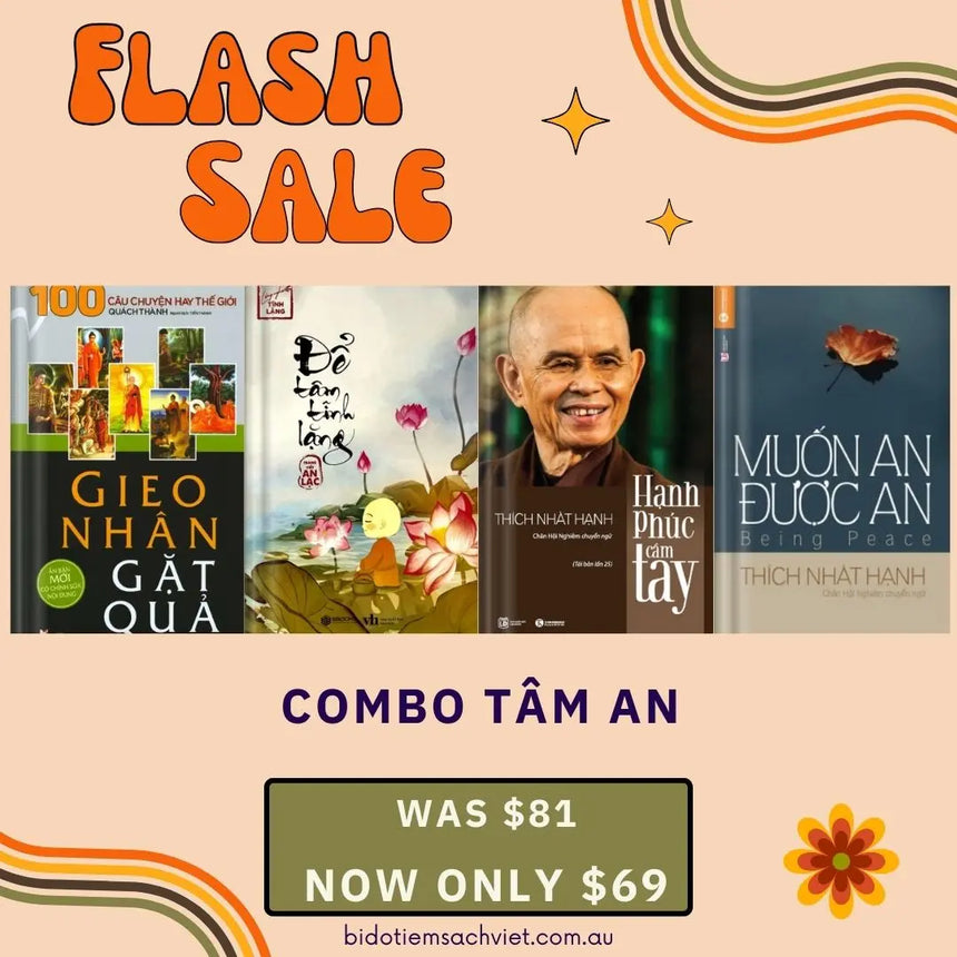 COMBO Gieo Nhân Gặt Quả + Để Tâm Tĩnh Lặng + Hạnh Phúc Cầm Tay + Muốn An Được An Bido - Tiệm Sách Việt tại Australia