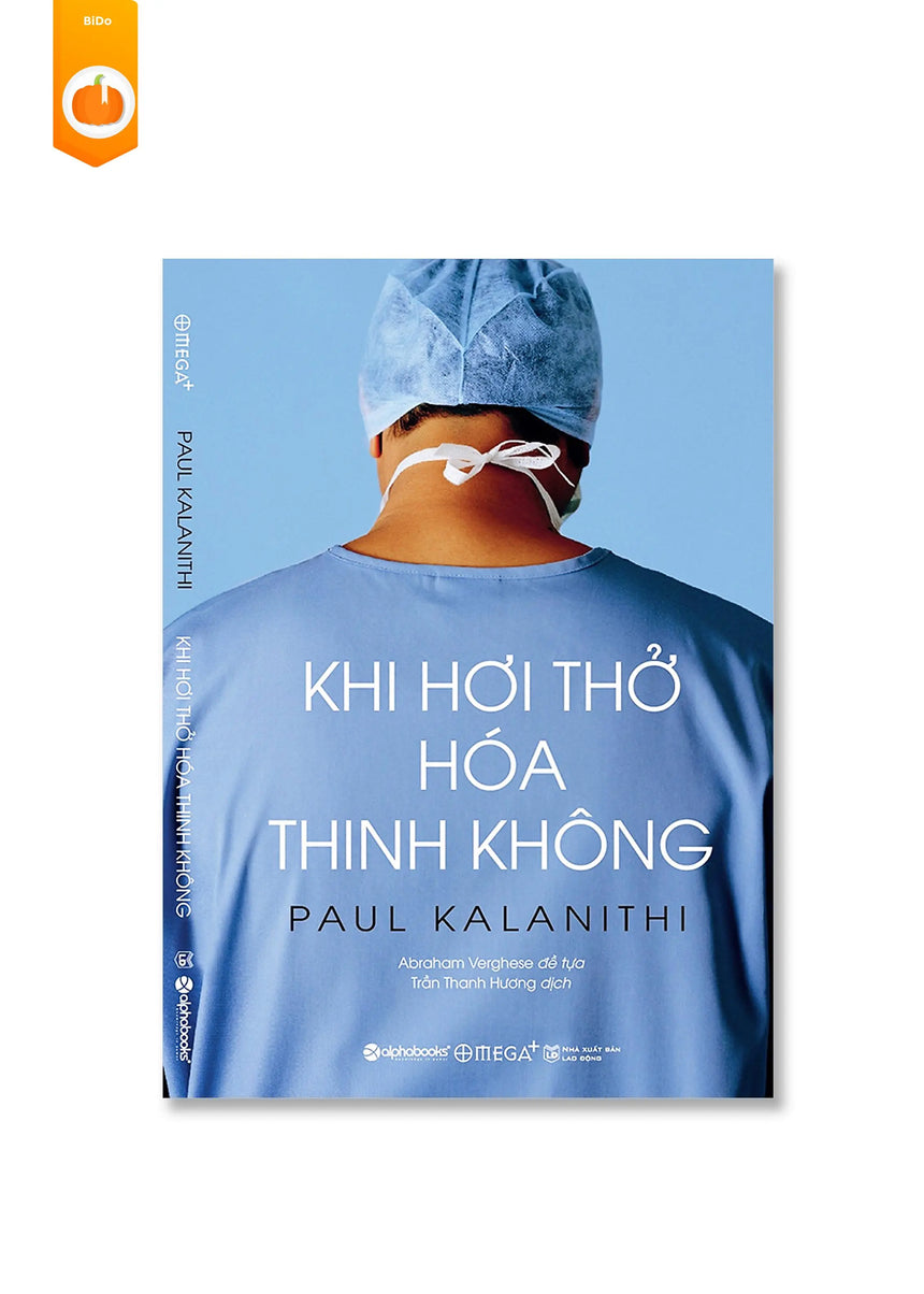 [pre-order] Khi Hơi Thở Hóa Thinh Không BiDo - Tiệm Sách Việt