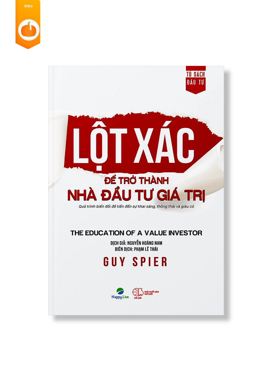 [pre-order] Lột xác để trở thành nhà đầu tư giá trị - The education of a value investor BiDo - Tiệm Sách Việt