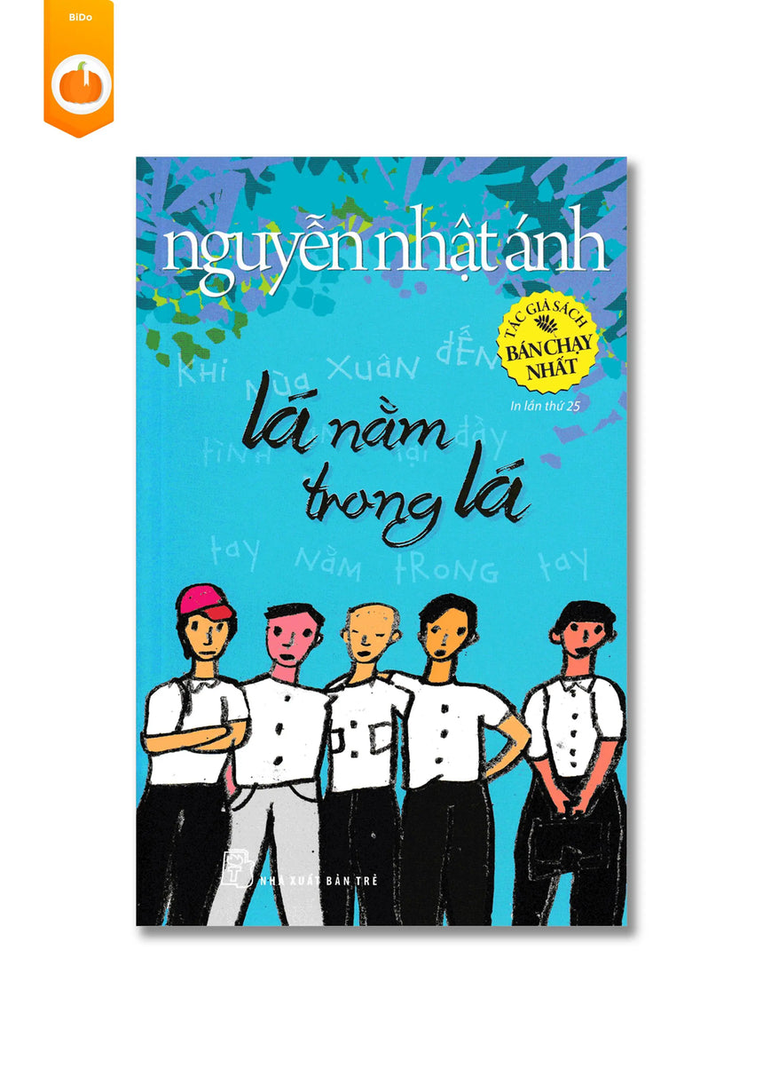 [pre-order] Lá Nằm Trong Lá - Nguyễn Nhật Ánh BiDo - Tiệm Sách Việt