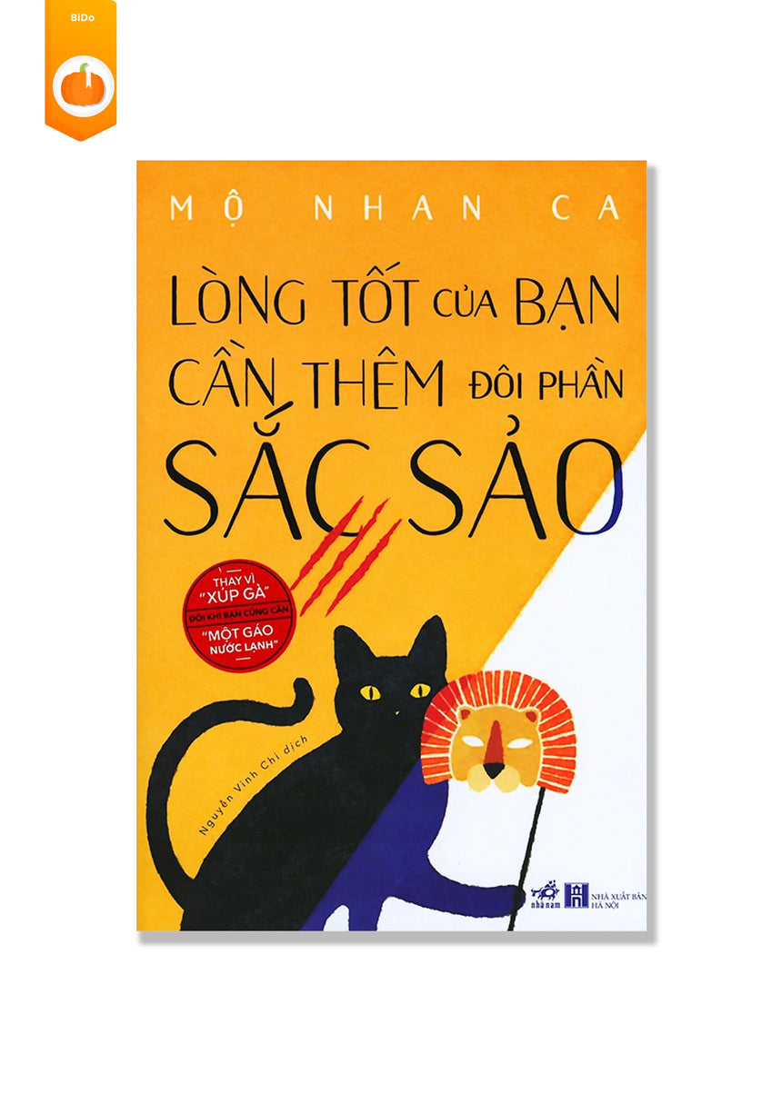 [pre-order] Lòng Tốt Của Bạn Cần Thêm Đôi Phần Sắc Sảo BiDo - Tiệm Sách Việt