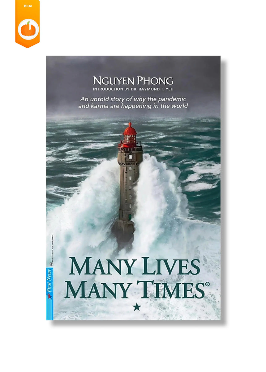 MANY LIVES MANY TIMES - Muôn Kiếp Nhân Sinh phần 1 (English Version) - Nguyen Phong BiDo - Tiệm Sách Việt