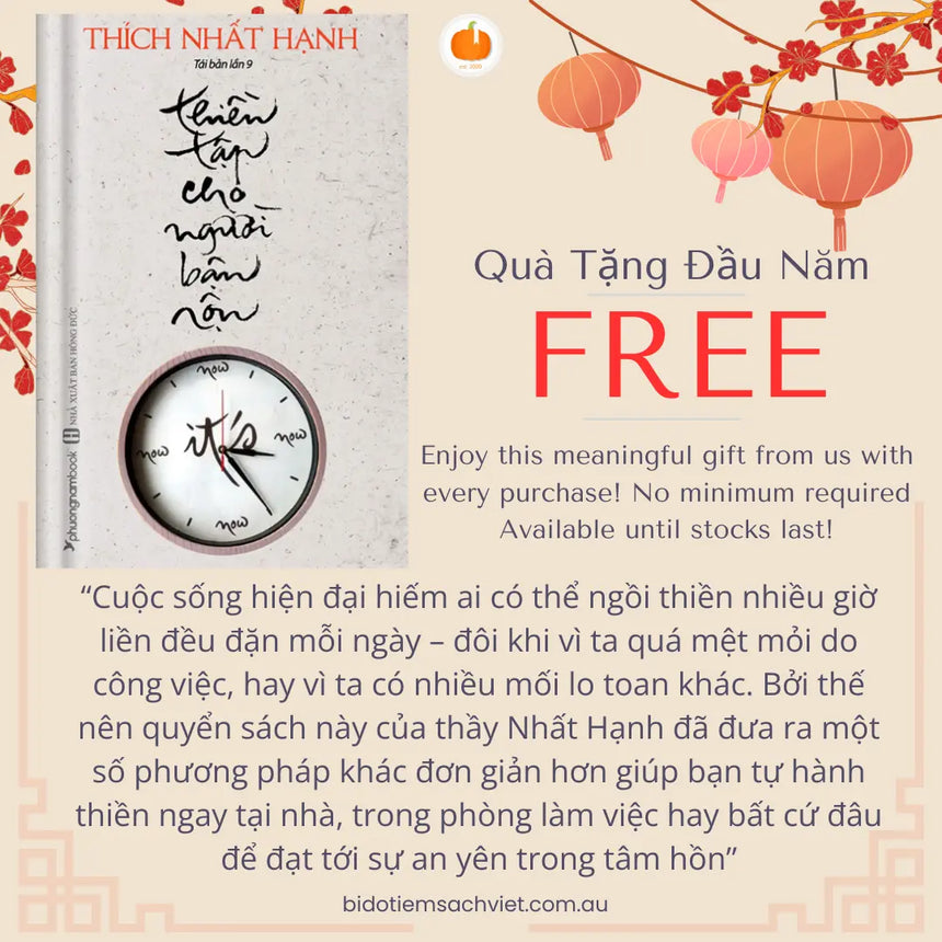 [NEW YEAR GIFT] - THIỀN TẬP CHO NGƯỜI BẬN RỘN Bido - Tiệm Sách Việt tại Australia