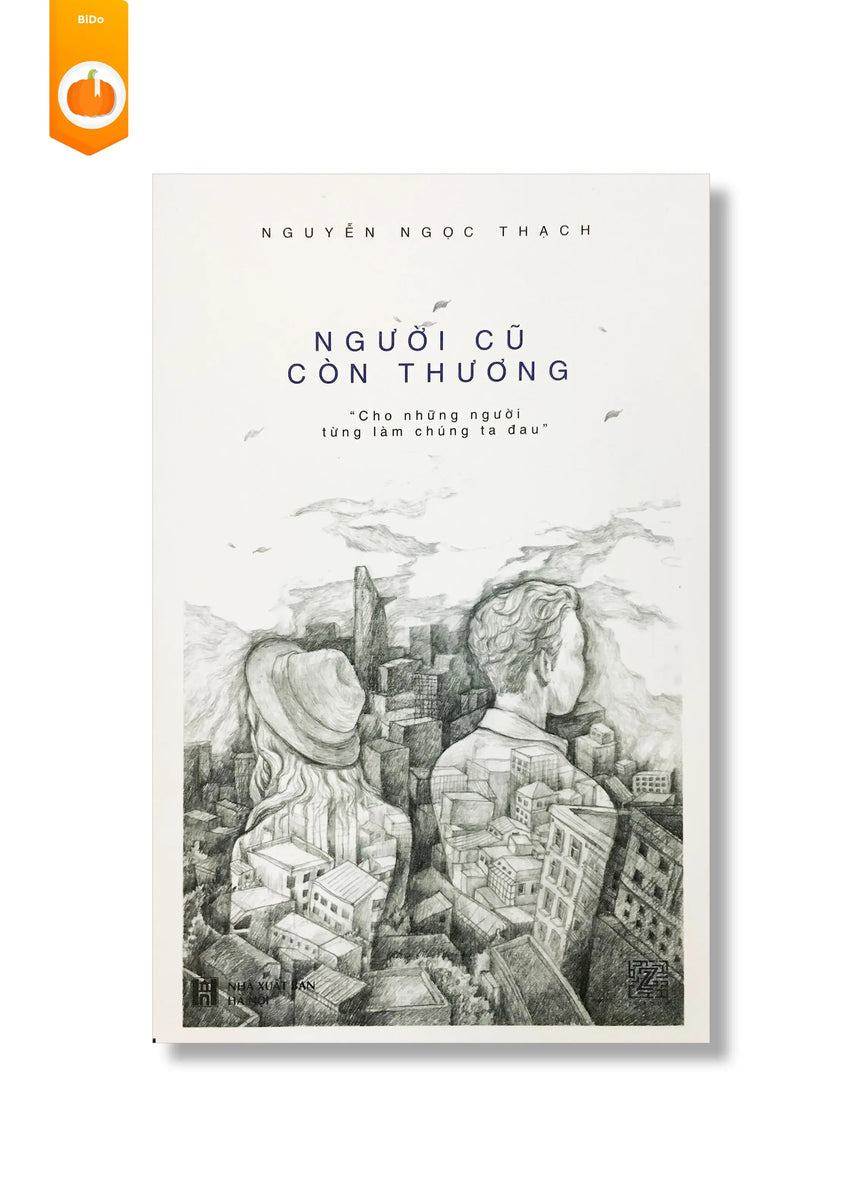 [pre-order] Người Cũ Còn Thương BiDo - Tiệm Sách Việt