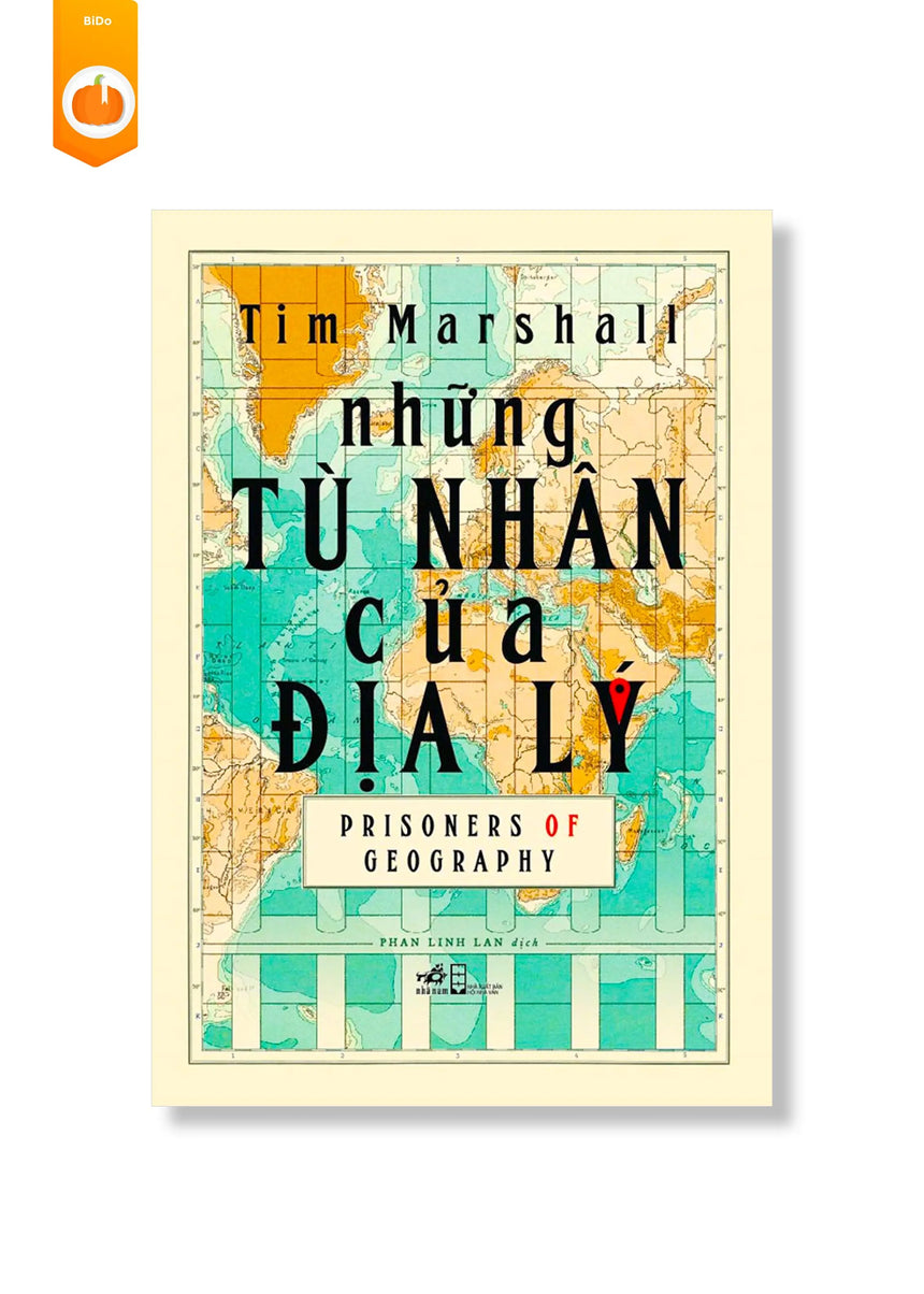 [pre-order] Những Tù Nhân Của Địa Lý BiDo - Tiệm Sách Việt