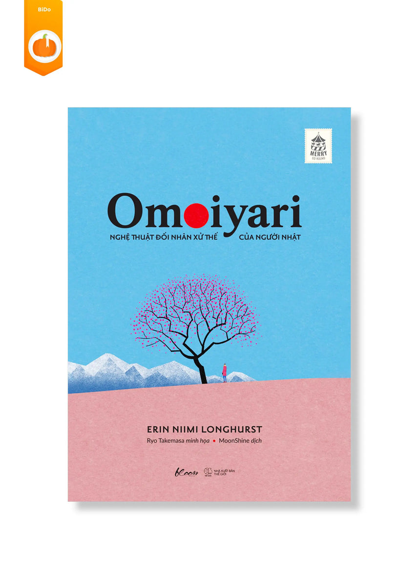 [pre-order] Omoiyari - Nghệ Thuật Đối Nhân Xử Thế Của Người Nhật BiDo - Tiệm Sách Việt