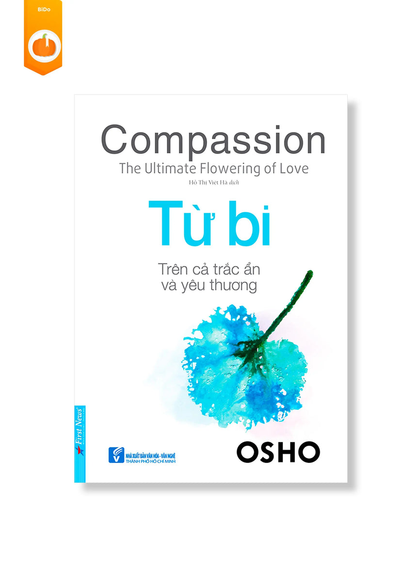 [pre-order] Osho - Từ Bi BiDo - Tiệm Sách Việt