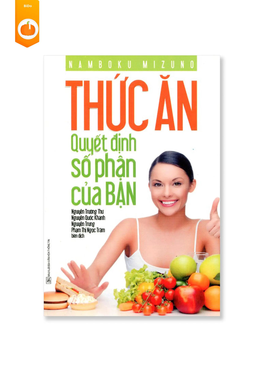 [pre-order] Thức Ăn Quyết Định Số Phận Của Bạn BiDo - Tiệm Sách Việt