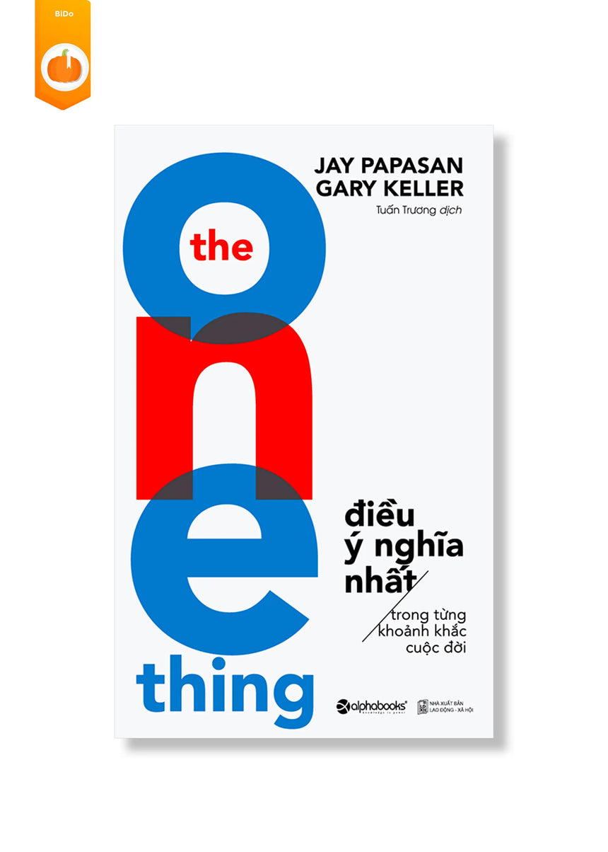 [pre-order] The One Thing - Điều Ý Nghĩa Nhất Trong Từng Khoảnh Khắc Cuộc Đời BiDo - Tiệm Sách Việt