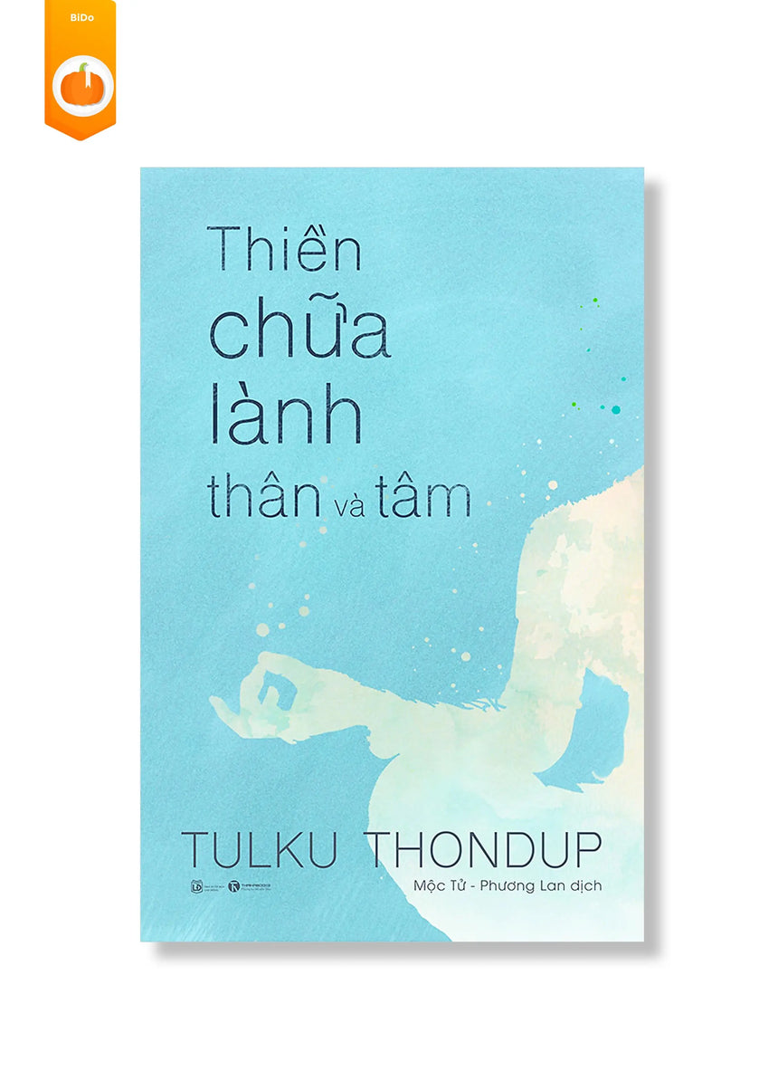 [pre-order] Thiền Chữa Lành Thân Và Tâm BiDo - Tiệm Sách Việt