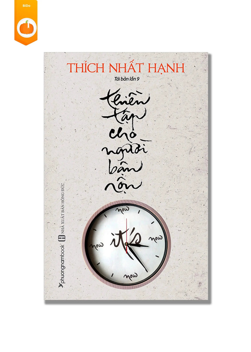 [NEW YEAR GIFT] - THIỀN TẬP CHO NGƯỜI BẬN RỘN Bido - Tiệm Sách Việt tại Australia