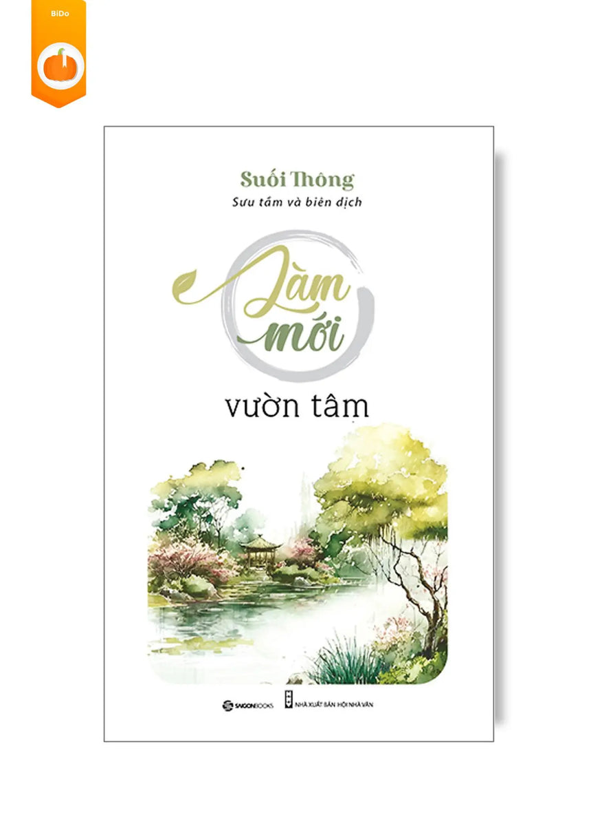 Làm Mới Vườn Tâm - Bido - Tiệm Sách Việt tại Australia