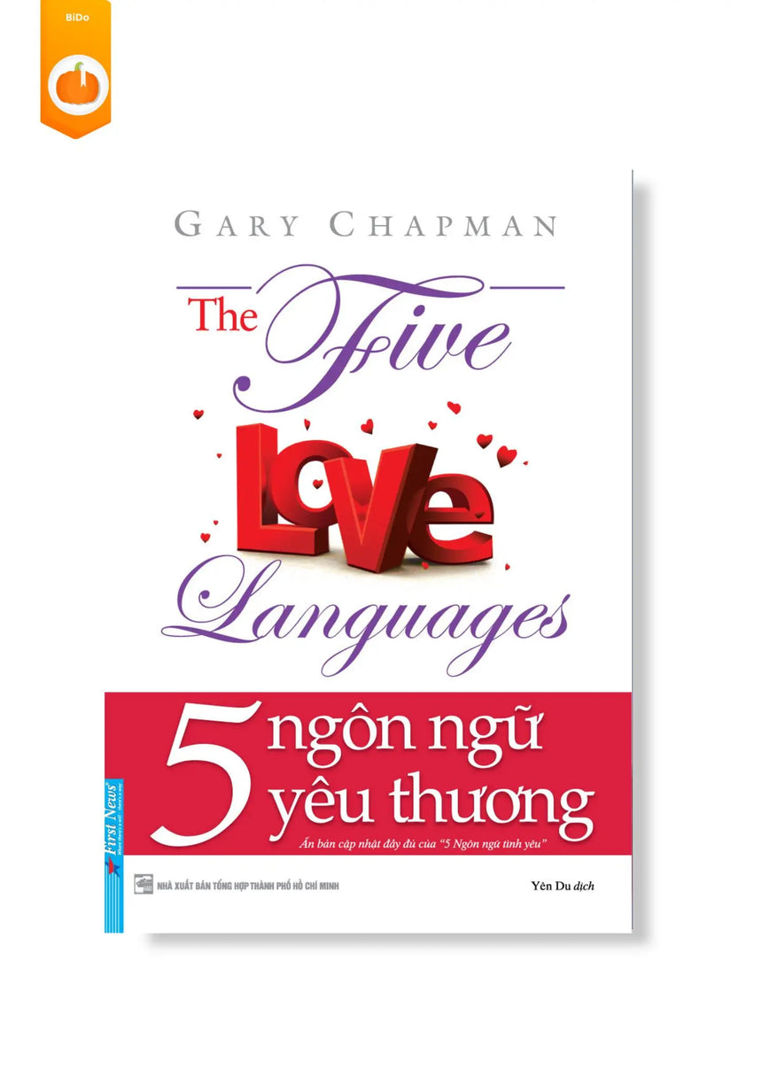 [pre-order] 5 Ngôn Ngữ Yêu Thương - The Five Love Languages BiDo - Tiệm Sách Việt