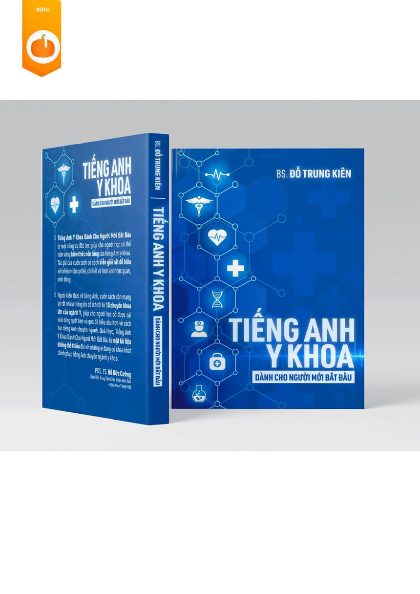 Tiếng Anh Y Khoa dành cho người mới bắt đầu – BS. Đỗ Trung Kiên - Bido - Tiệm Sách Việt tại Australia