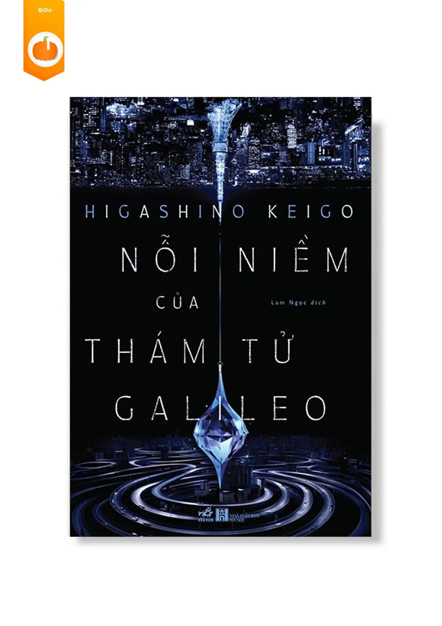 Nỗi Niềm Của Thám Tử Galileo - Higashino Keigo - Bido - Tiệm Sách Việt tại Australia