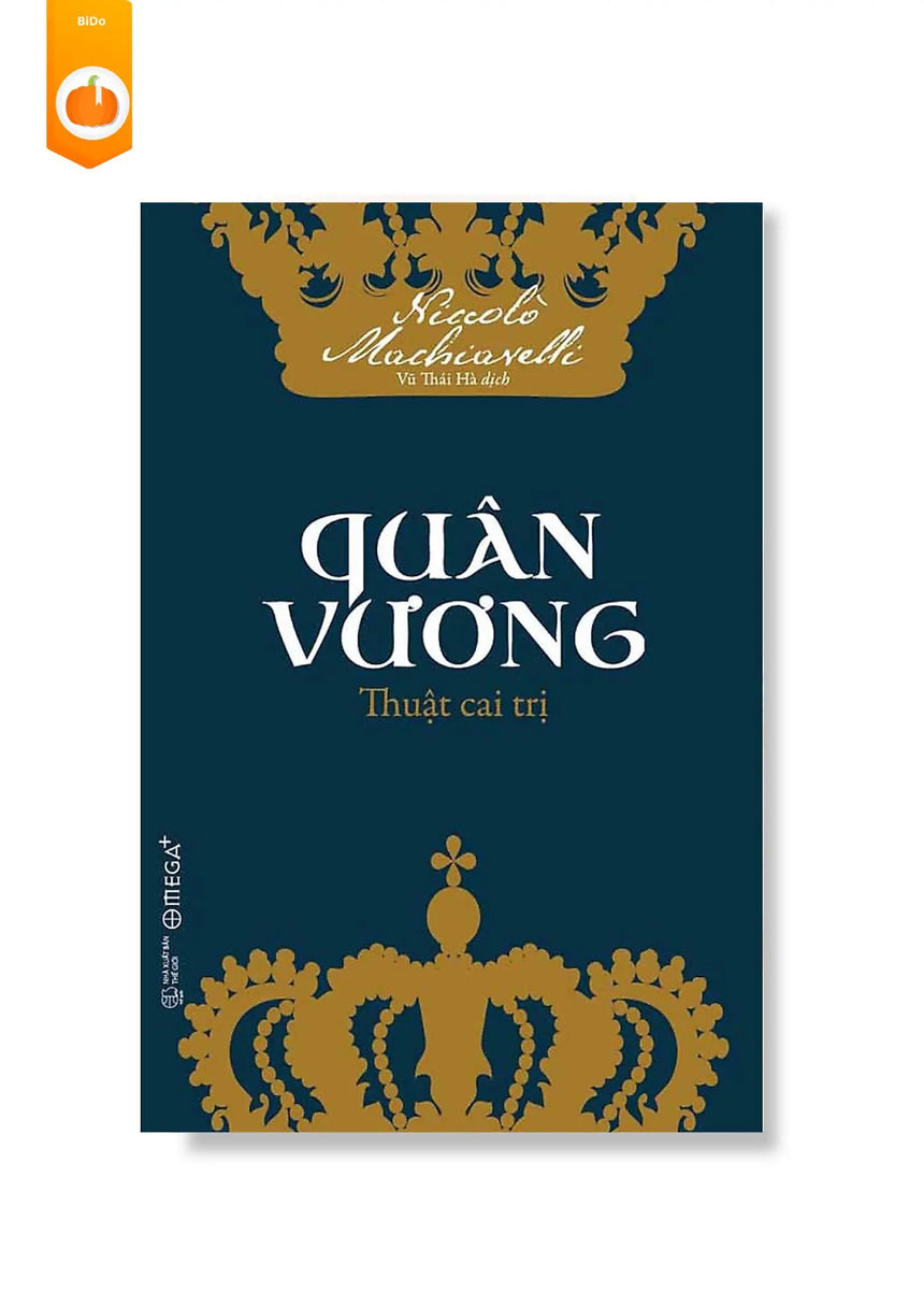 [pre-order] Quân Vương – Thuật Cai Trị Bido - Tiệm Sách Việt tại ÚC