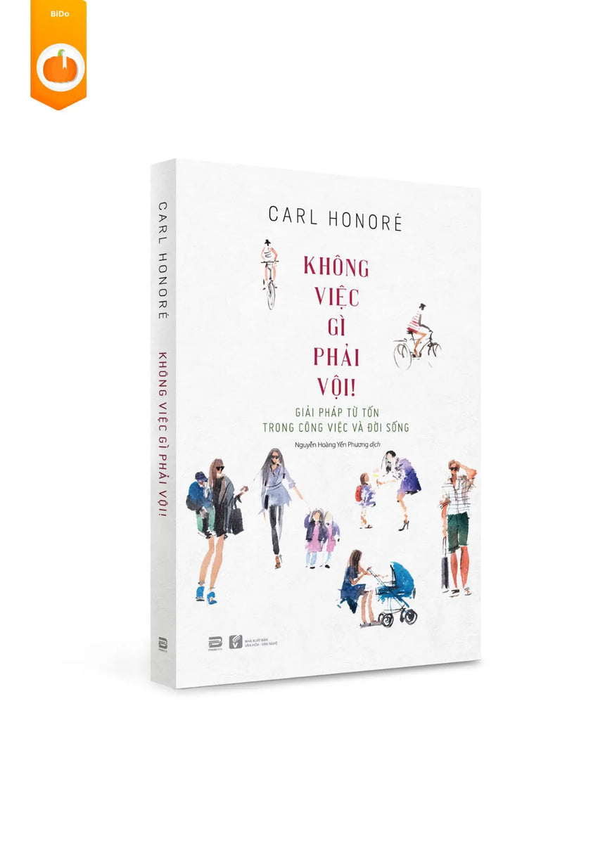 [pre-order] Không Việc Gì Phải Vội Bido - Tiệm Sách Việt tại ÚC