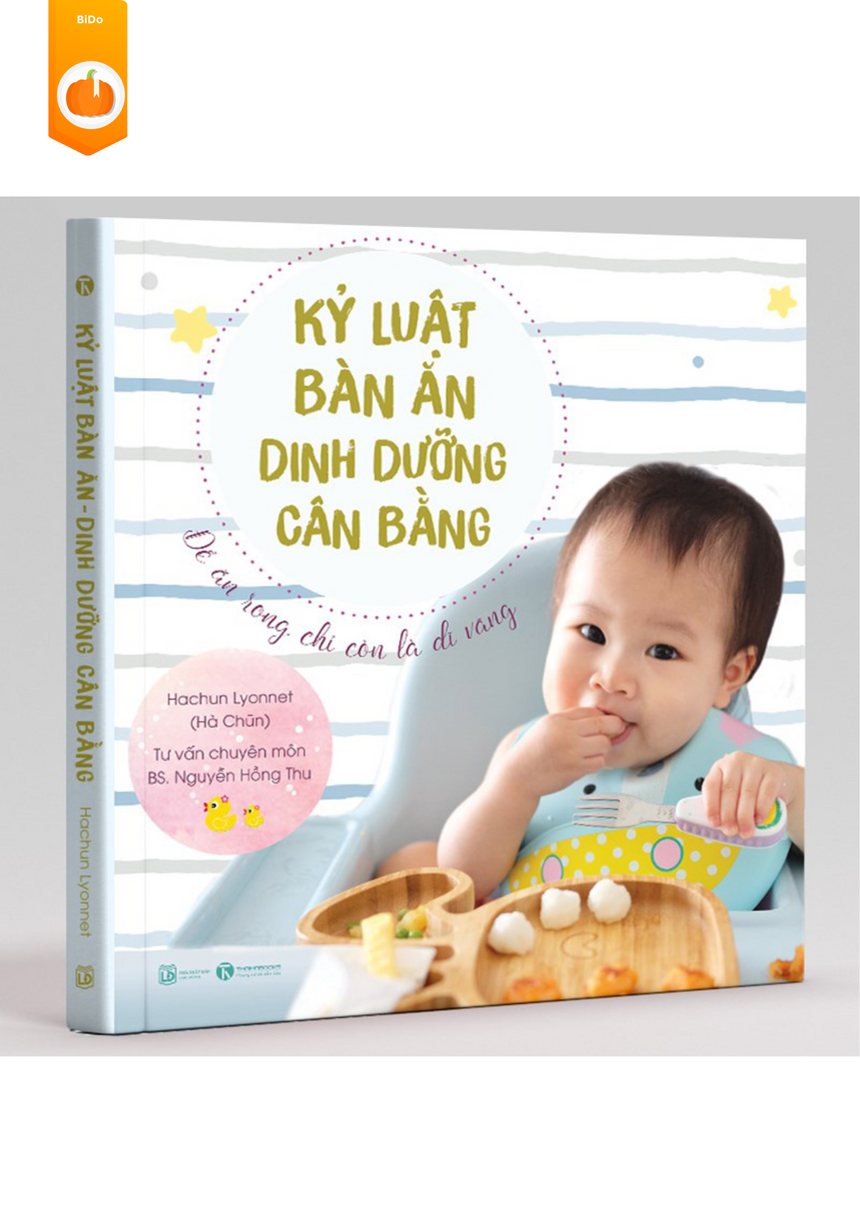 Kỷ Luật Bàn Ăn - Dinh Dưỡng Cân Bằng - Hachun Lyonnet (Hà Chũn)