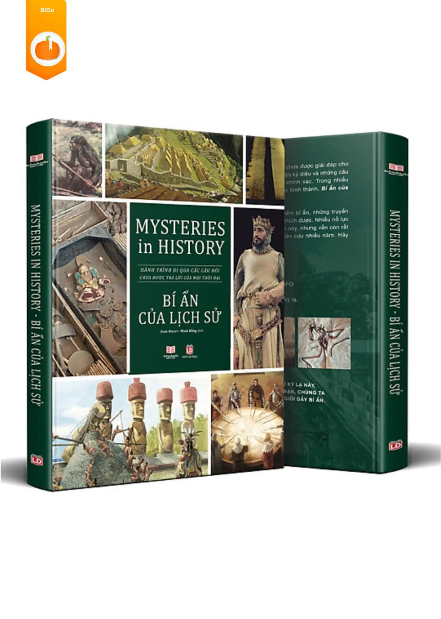 Ấn phẩm Bí Ẩn Của Lịch Sử ( Mysteries In History ) - Sách Bách Khoa Toàn Thư Lịch Sử, Giải Đáp Mọi Bí Ẩn Lịch Sử Từ Sơ Khai Đến Hiện Đại  - Bìa Cứng, In Màu - Bido - Tiệm Sách Việt tại Australia