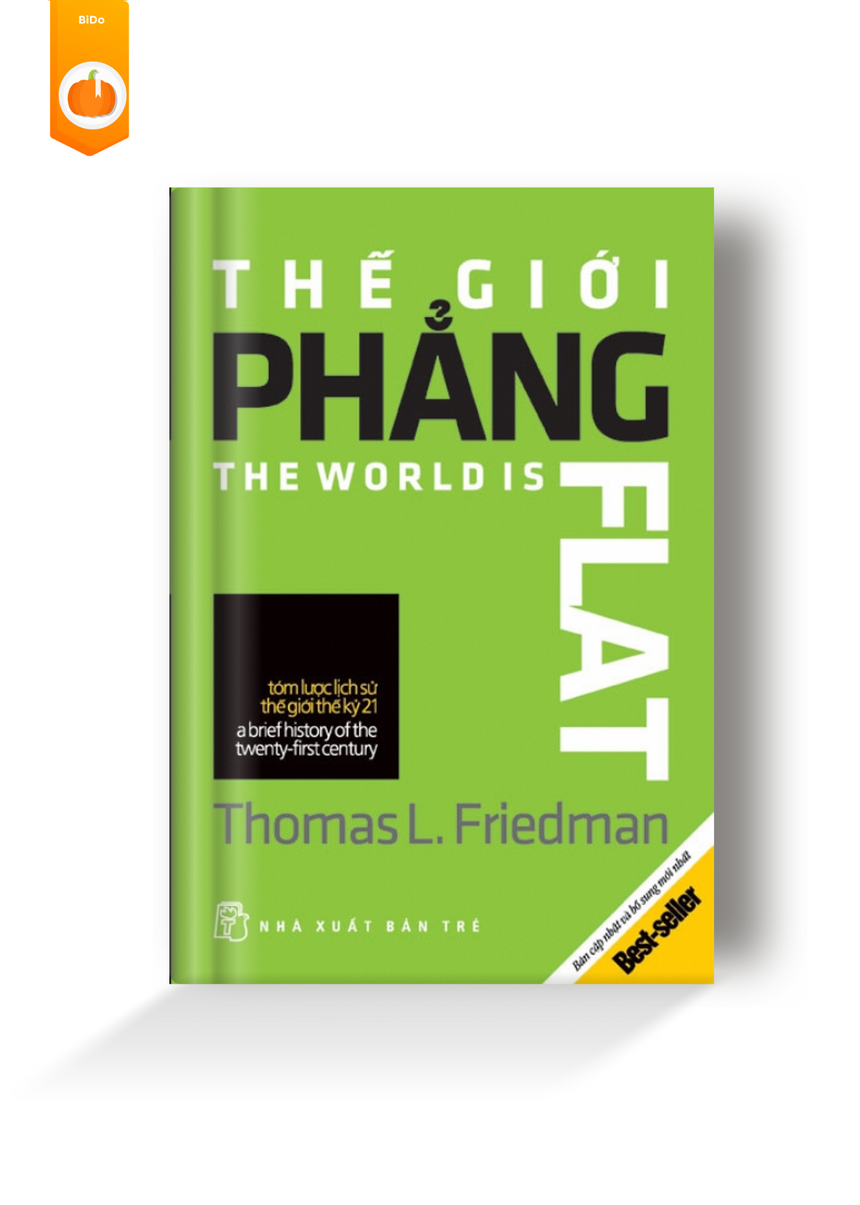 Thế Giới Phẳng - Thomas L. Friedman