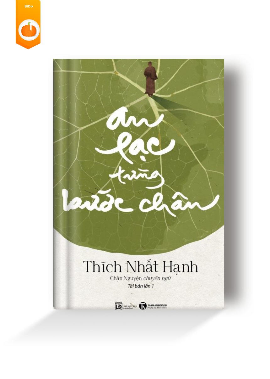 An Lạc Từng Bước Chân - Thích Nhất Hạnh