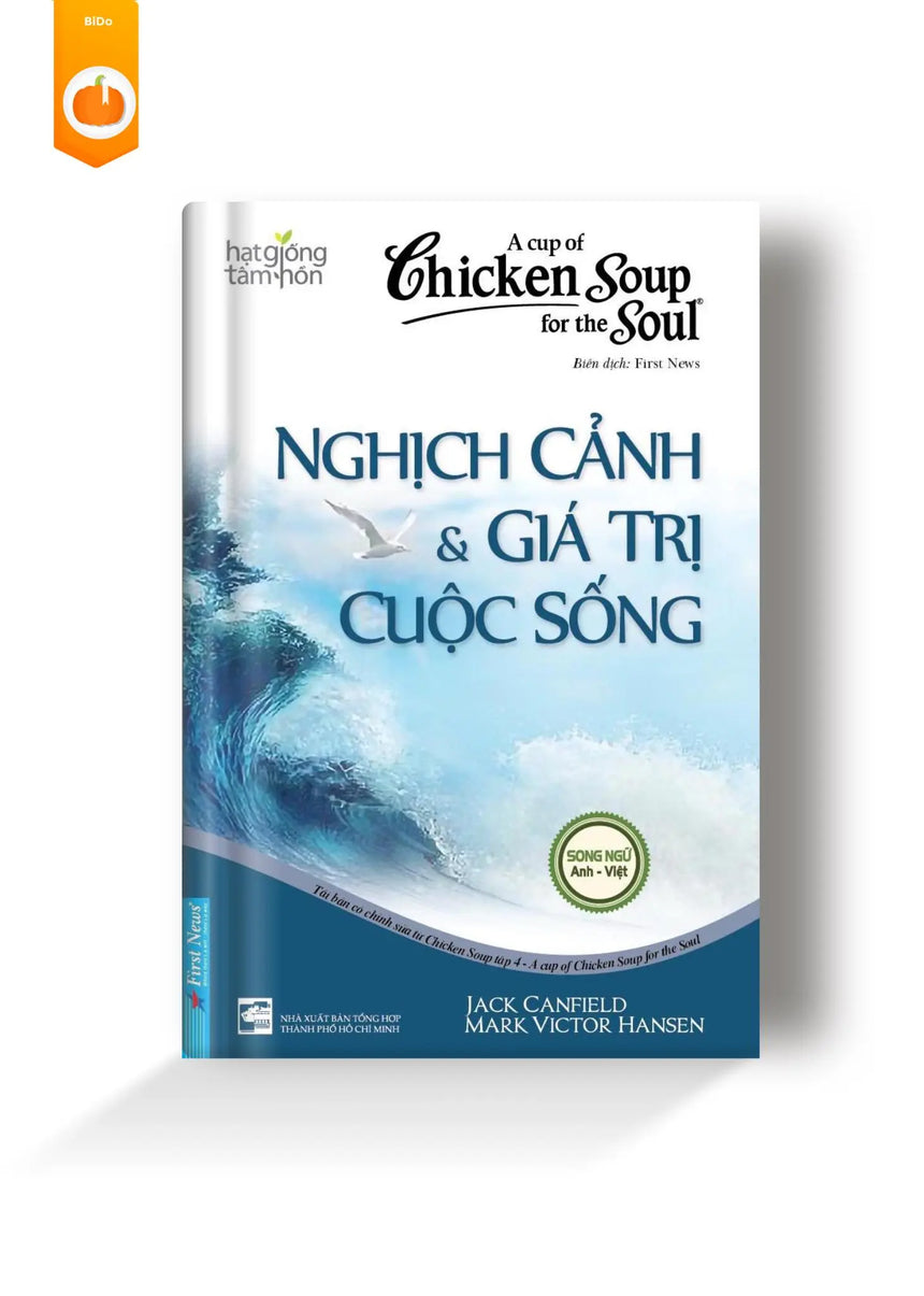 Sách Song Ngữ Anh - Việt Nghịch Cảnh Và Giá Trị Cuộc Sống Bido - Tiệm Sách Việt tại ÚC