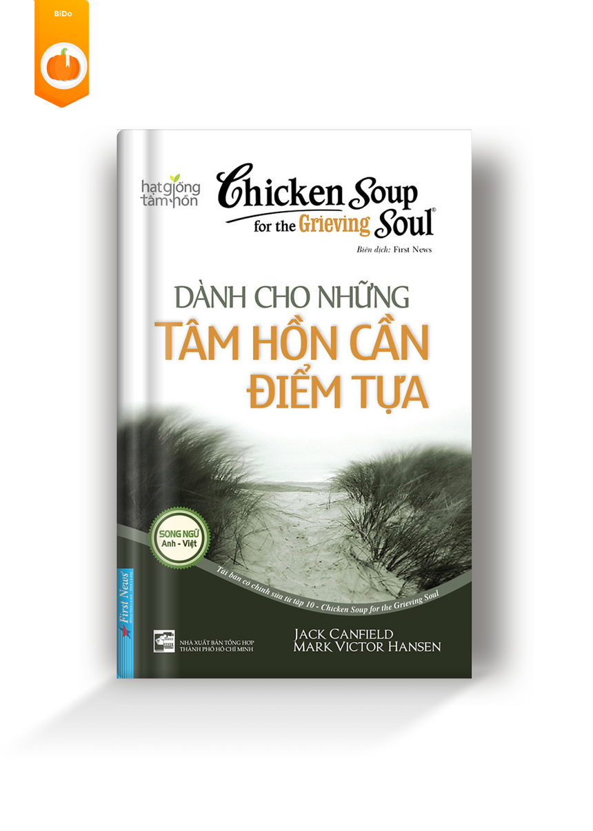 Sách Song Ngữ Anh - Việt Dành Cho Những Tâm Hồn Cần Điểm Tựa