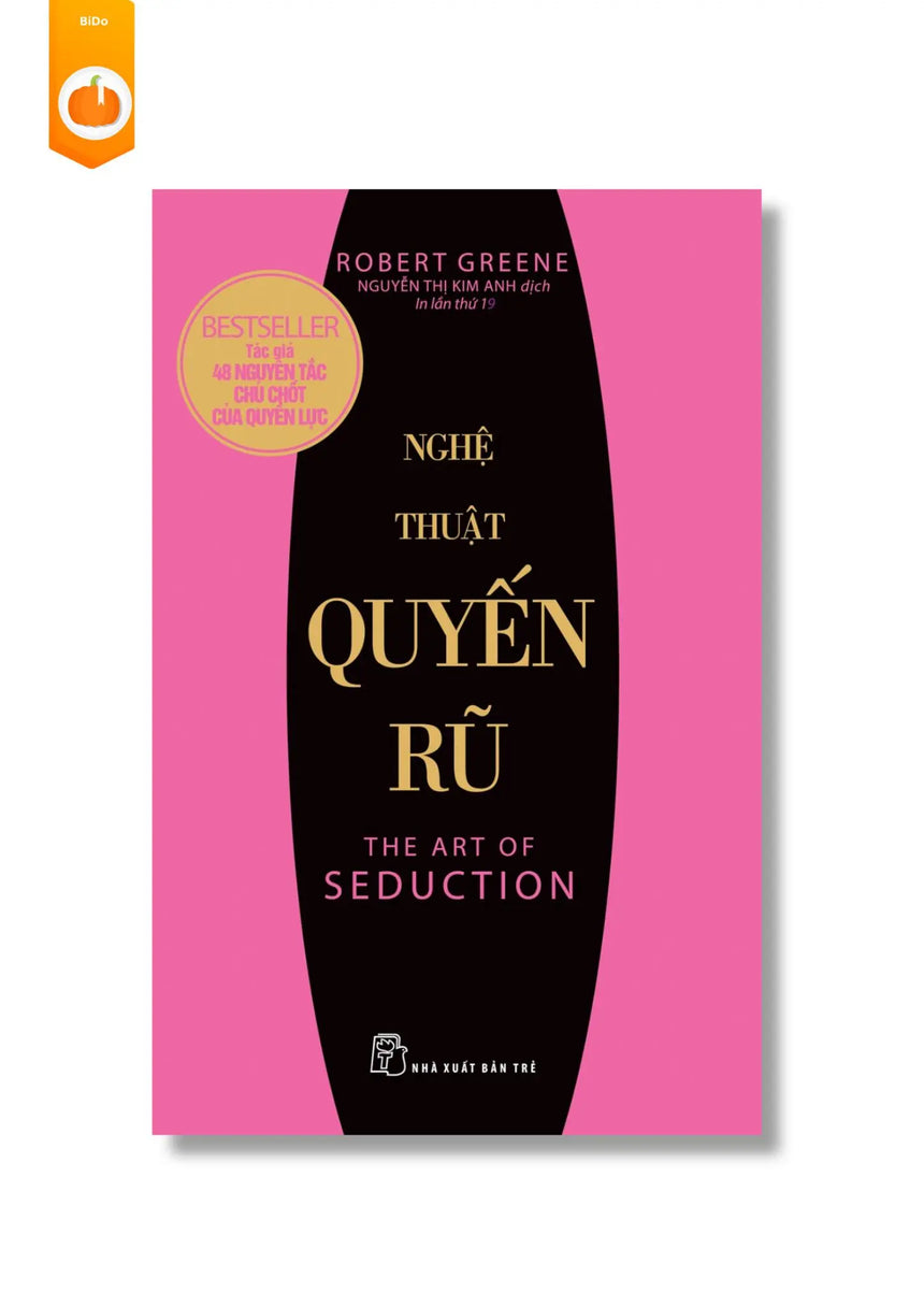 Nghệ Thuật Quyến Rũ - The Art Of Seduction (Robert Greene) - Bido - Tiệm Sách Việt tại Australia