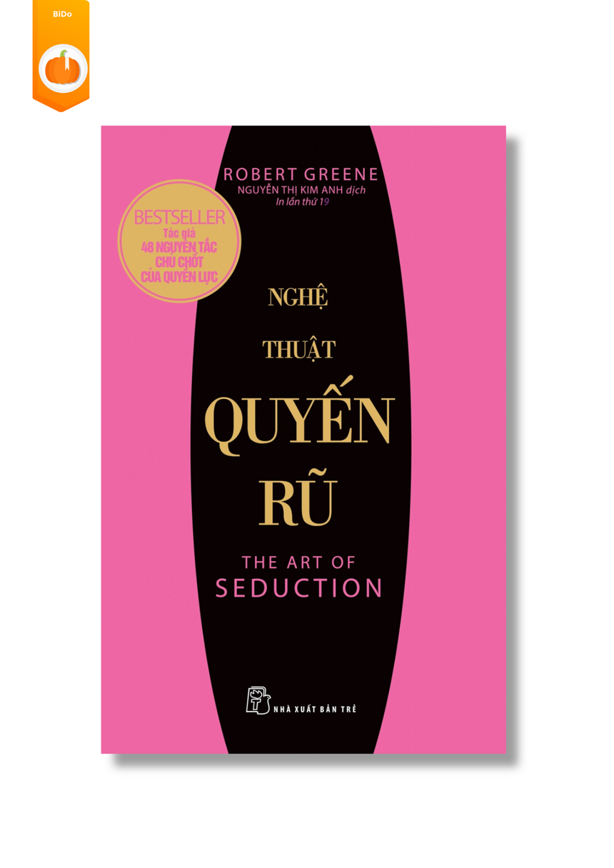 Nghệ Thuật Quyến Rũ - The Art Of Seduction (Robert Greene)