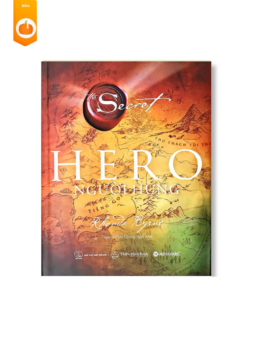 The Secret: Hero - Người Hùng (Rhonda Byrne)