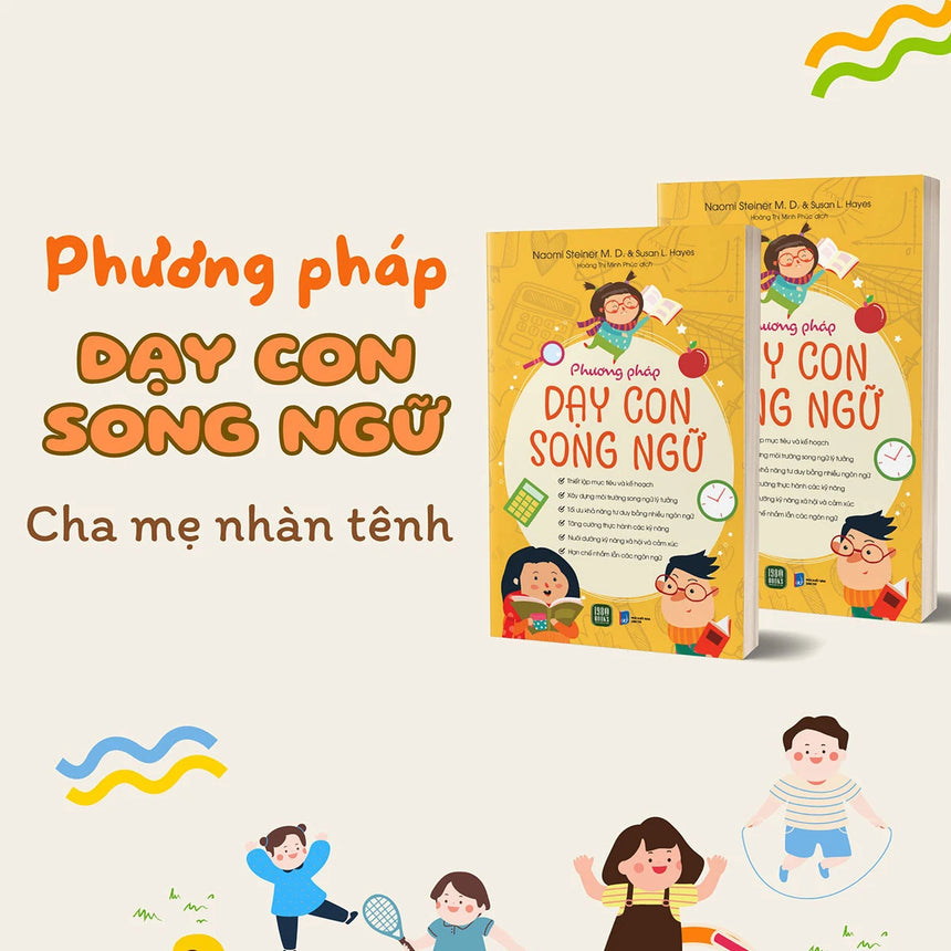 Phương Pháp Dạy Con Song Ngữ